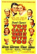 You Can't Take It With You poster image