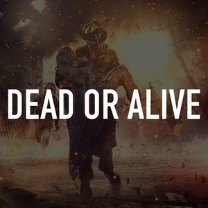 Alive or Dead - Rotten Tomatoes