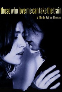 Those Who Love Me Can Take the Train poster