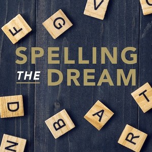 "Spelling the Dream photo 7"