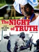 The Night of Truth