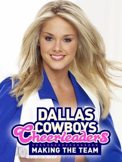 Dallas Cowboys Cheerleaders Making the Team Season 2 Rotten