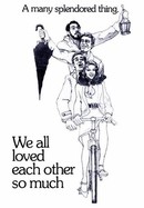 We All Loved Each Other So Much poster image