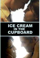 Ice Cream in the Cupboard poster image