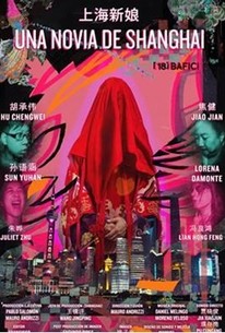 A Shanghai Bride (Una novia de Shanghai) | Rotten Tomatoes