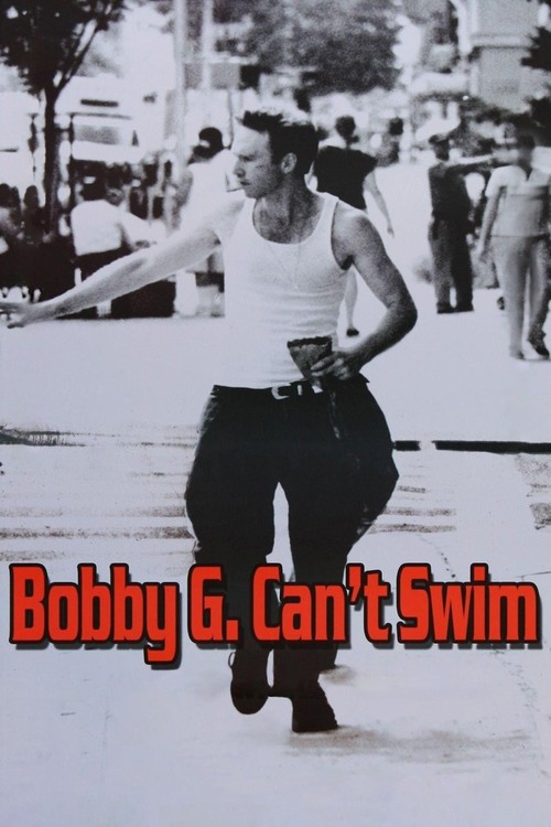 Bobby G. Can't Swim poster