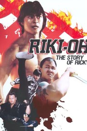 Riki Oh The Story Of Ricky Movie Reviews