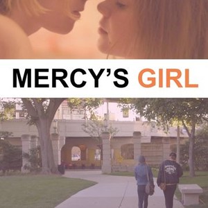 Mercy s Girl Rotten Tomatoes