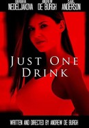 Just One Drink poster image