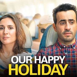 Our Happy Holiday - Rotten Tomatoes