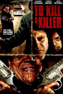 To Kill a Killer | Rotten Tomatoes