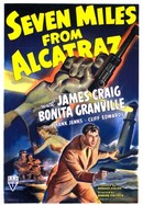Seven Miles From Alcatraz poster image