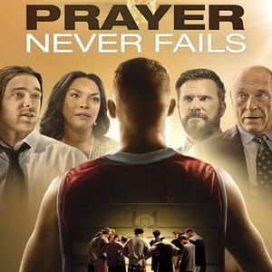 Prayer Never Fails photo 2