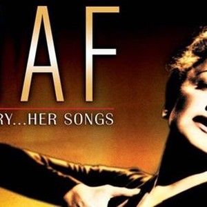 Piaf: Her Story, Her Songs - Rotten Tomatoes