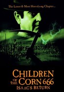 Children of the Corn 666: Isaac's Return poster image