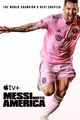Messi Meets America