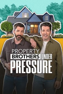 Property Brothers: Under Pressure