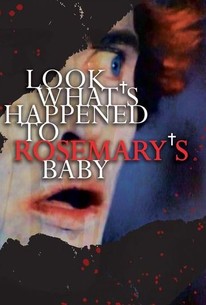Look What's Happened to Rosemary's Baby (Rosemary's Baby II)