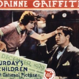 SATURDAY'S CHILDREN, Corinne Griffith, Grant Withers, 1929