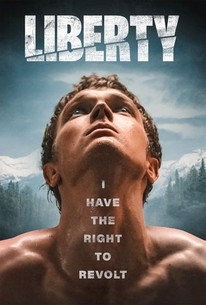Liberty (2022) | Rotten Tomatoes