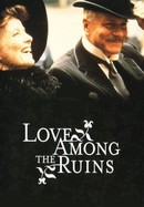 Love Among the Ruins poster image
