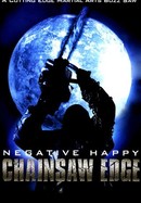 Negative Happy Chain Saw Edge poster image