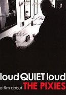Loudquietloud: A Film About the Pixies poster image