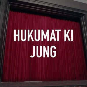 Hukumat ki best sale jung movie