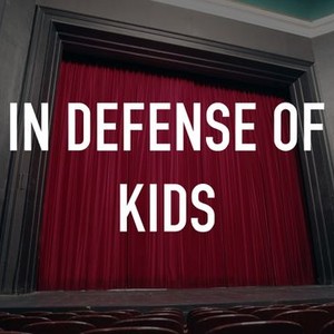 In Defense of Kids photo 1