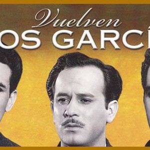 Vuelven los García - Rotten Tomatoes