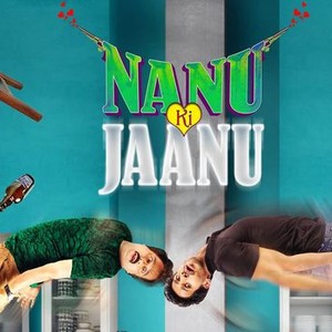 Nanu ki jaanu 2025 full movie online dailymotion