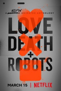 Love, Death + Robots