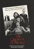 A Question of Silence poster image