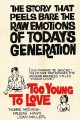 Too Young to Love