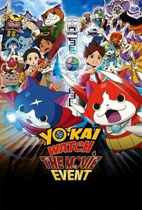 Watch trailer for Yo-kai Watch: The Movie Event