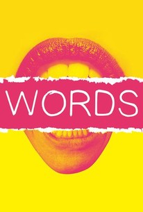 Words (2018) | Rotten Tomatoes