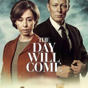 The Day Will Come (2016) photo 2