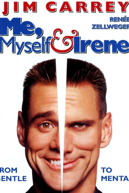 Me, Myself & Irene poster