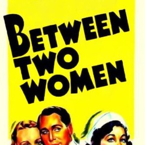 Between Two Women photo 5
