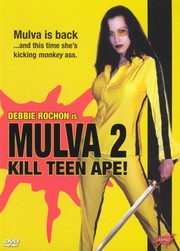 Mulva 2: Kill Teen Ape