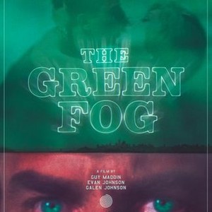 The Green Fog photo 12