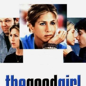 The good girl 2002 full movie watch online top