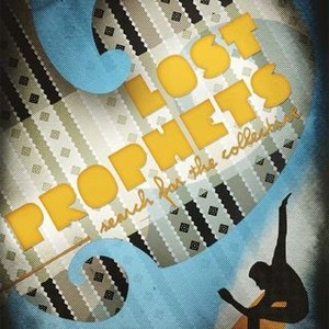 "Lost Prophets: Search for the Collective photo 3"
