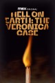 Hell on Earth: The Verónica Case