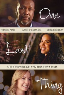 One Last Thing (2018) | Rotten Tomatoes
