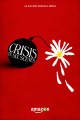 Crisis in Six Scenes