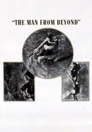 The Man From Beyond poster image
