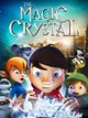 The Magic Crystal