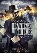 Heathens and Thieves poster image