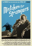 Mistaken for Strangers poster image